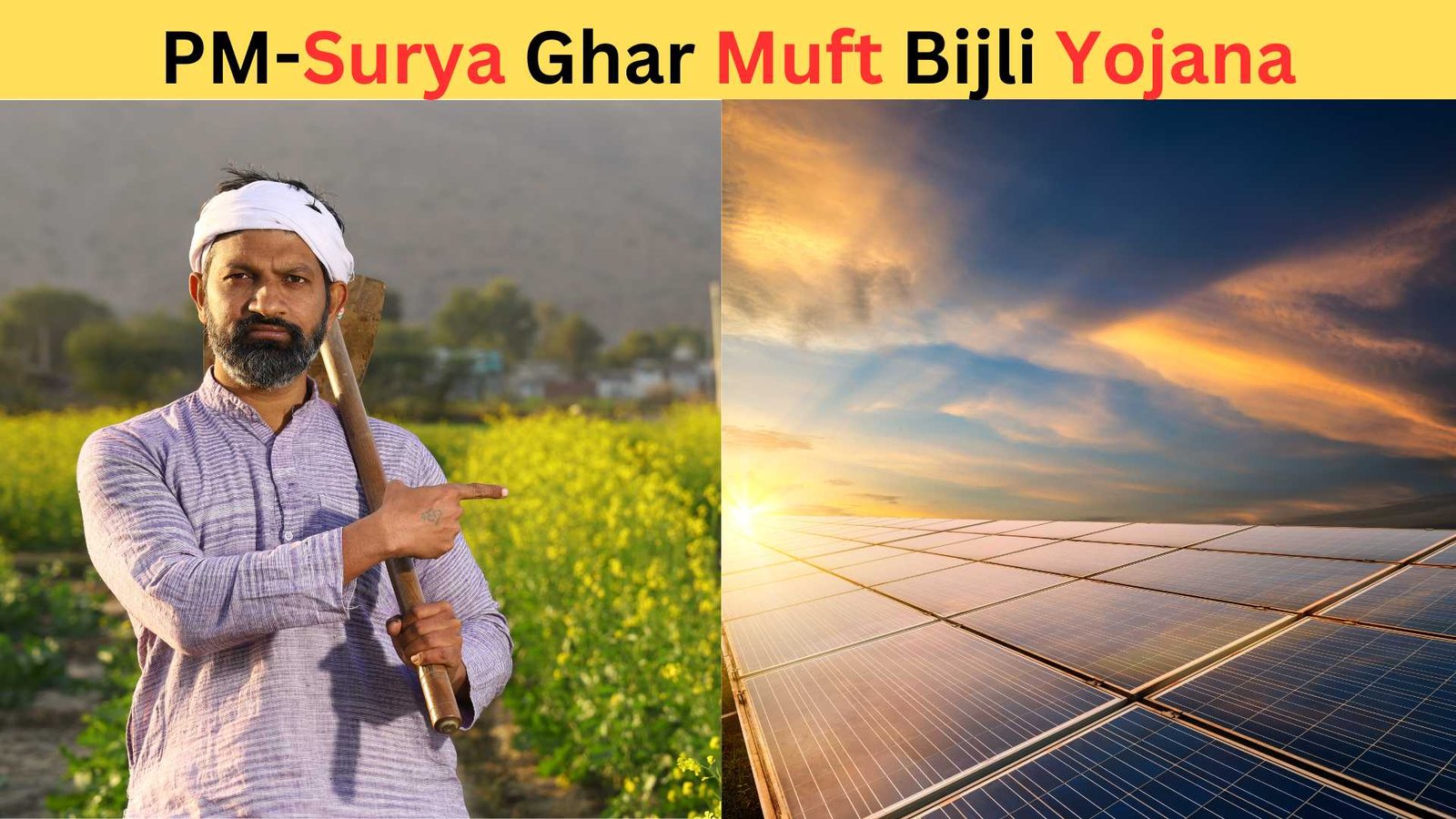 PM-Surya Ghar Muft Bijli Yojana- Apply Now & Get Free Electricity